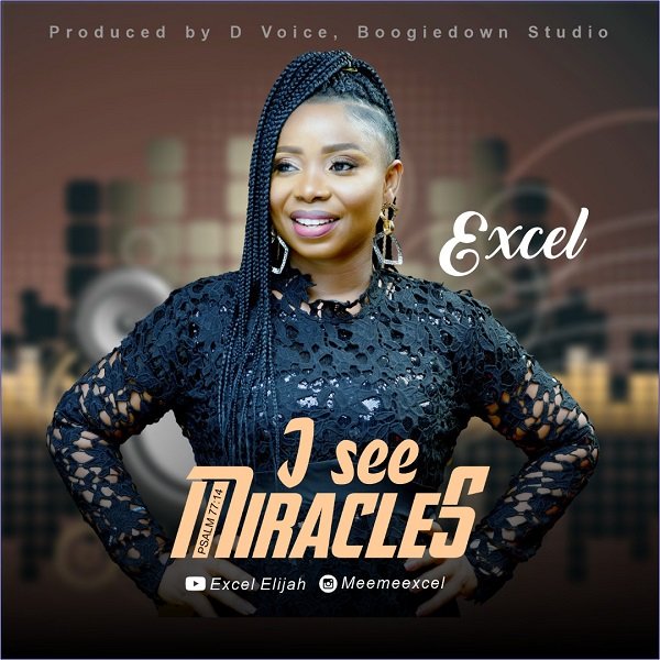 Download Mp3: Excel - I See Miracles (Audio) 