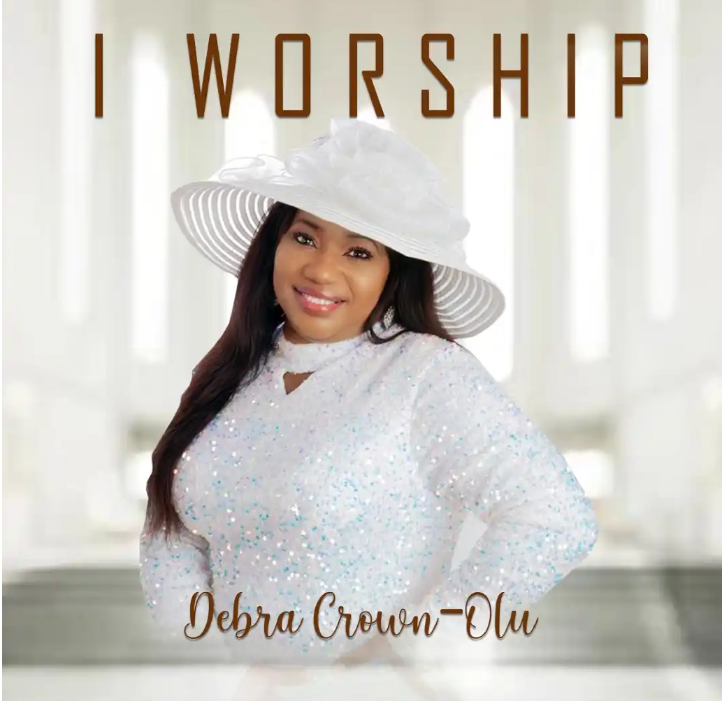 Debra Crown-Olu - I Worship [Audio & Lyrics]