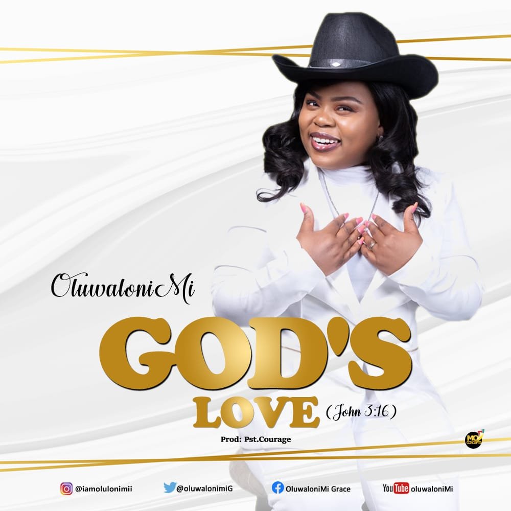 DOWNLOAD MP3: Oluwalonimi - God's Love [Free Audio]