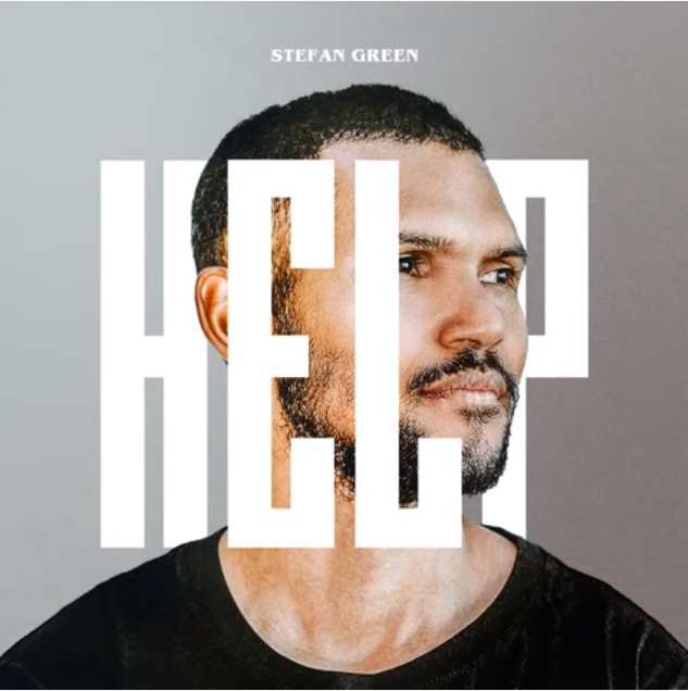 DOWNLOAD MP3: Stefan Green - HELP (Audio) 