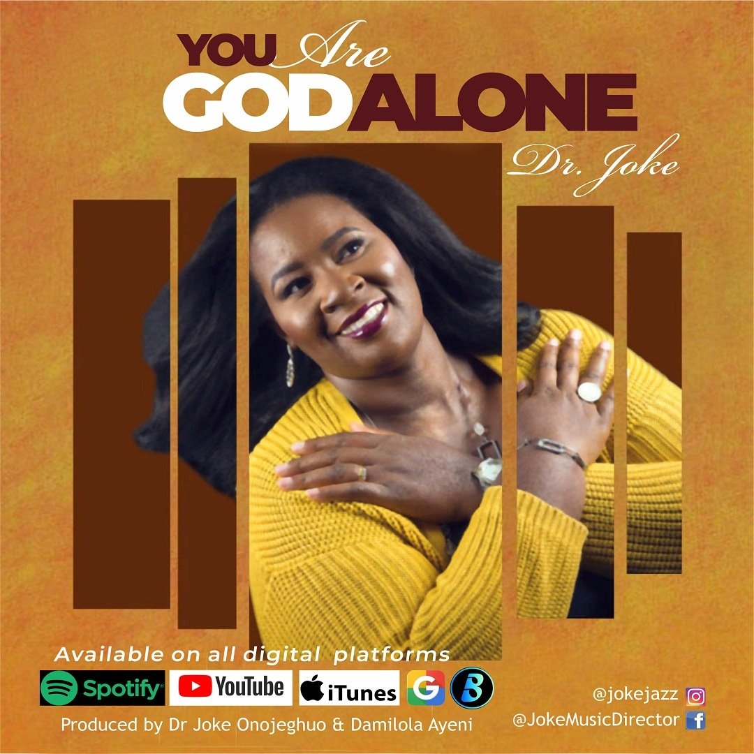 Dr. Joke - You Are God Alone Mp3 Download 