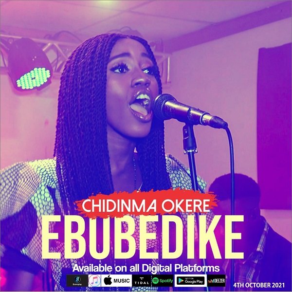 DOWNLOAD MP3: Chidinma Okere - Ebubedike 