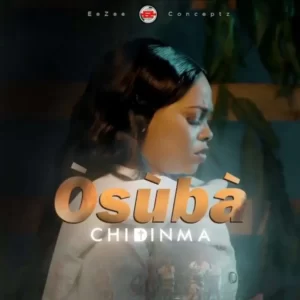 DOWNLOAD MP3: Chidinma - OSUBA (Video) 