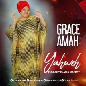 DOWNLOAD MP3: Grace Amah - Papa