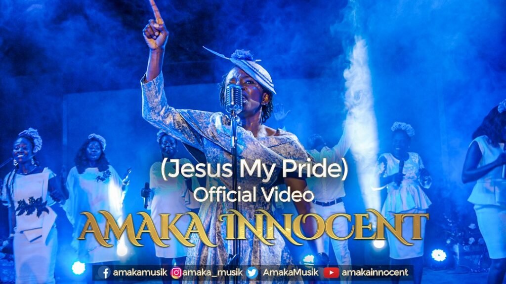 Amaka Innocent - Jesus My Pride (Video)