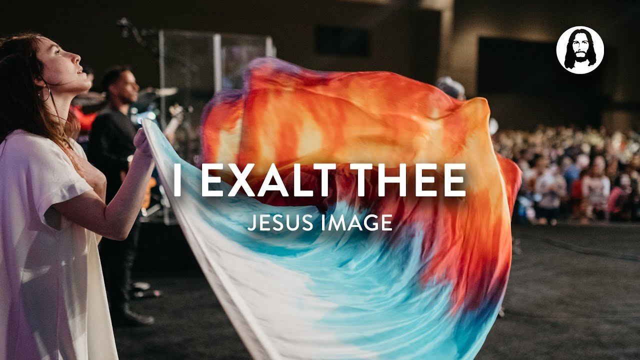 Jesus Image - I Exalt Thee
