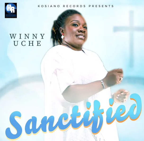Winny UChe - Sanctified